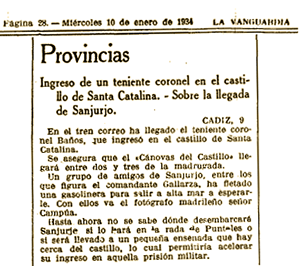 Breve de La Vanguardia en el que se anuncia la llegada de Sanjurjo a la prisión de Santa Catalina y el barco en el que iban, entre otros, Campúa.
