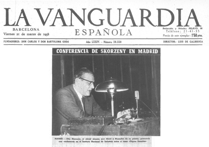 Cabecera y fotonoticia de La Vanguardia con el pie: MADRID.- Otto Skorzeny, el oficial alemán que liberó a Mussolini de su prisión, pronuncia una conferencia en el Instituto Nacional de Industria sobre el tema "Diques flotantes".